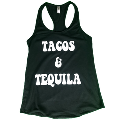 Tacos & Tequila